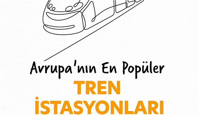 Avrupa'nın En Büyük Tren İstasyonları