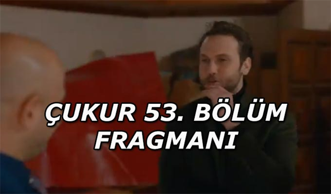 Çukur 53. bölüm fragmanı yayınlandı 18 Şubat Show TV yeni Bölümden ilk sahne (Çukur 2. sezon 20. bölüm fragmanı)