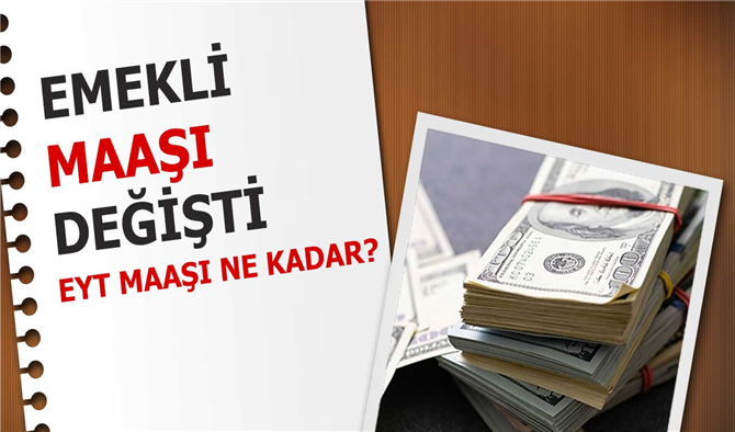 Emekli maaşları değişti! Emeklilikte Yaşa takılanlar ne kadar maaş alacak