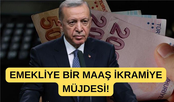 Erdoğan'dan emekliye bir maaş ikramiye müjdesi!