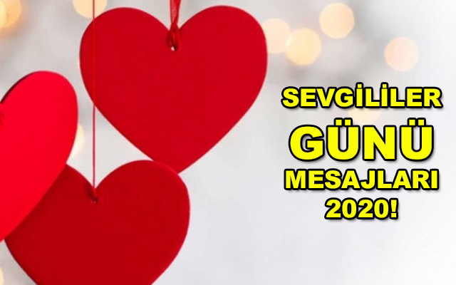 Sevgililer Günü Mesajları 2020! En güzel Resimli Sevgililer Günü mesajı Gönder