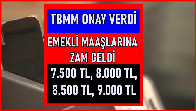 TBMM Onay Verdi ve Emekli Maaşlarında Komple Değişiklik İçin Talimat Geldi! Maaşlar Farklı Yatacak!