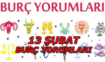 13 Şubat Burç Yorumları günlük Burç ve Astroloji yorumları