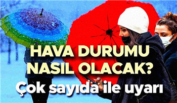 17 Aralık Türkiye Geneli Hava Durumu Tahmini ve Uyarılar