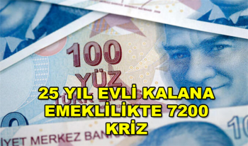 25 Yıl Evli Kalan Kadınlara Erken Emeklilikte Kriz! 7200 Gün Prim Sorunu çözülüyor