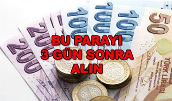 Bu Parayı 3 Gün Sonra Alırsanız Çok Kardasınız!