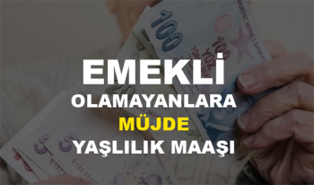 Emekli Olamayanlar Emeklilikte Yaşa Takılanlar bu parayı alabilir (Yaşlılık Maaşı)