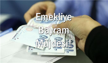 Emekliye Bayram Müjdesi! Emeklilere 1230 TL İkramiye Ödenecek!