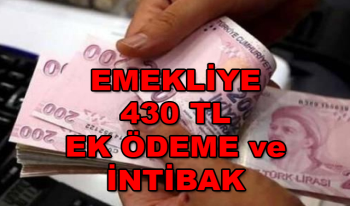 Emekliye İntibak ve Ek ödemeler başlıyor! 430 TL Fazla Maaş Ödenecek! Peki Tarihi ne zaman?