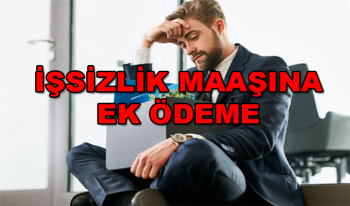 İşsizlik Maaşı Değişti! işsiz kalana 3498 TL ödeme yapılacak