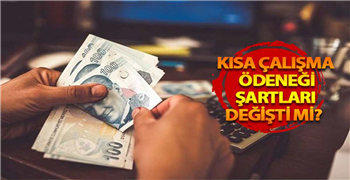 Kısa Çalışma Ödeneğinde Şartlar Değişti! Başvuru İçin Süre Uzatıldı! Yeni Başvurular E-Devlet Üzerinden Yapılacak!