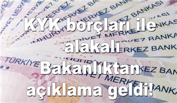 KYK borçları ile alakalı Bakanlıktan açıklama geldi! 280 bin kişinin KYK borcu siliniyor!