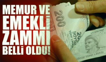 Memur ve Emekli zammı belli oldu! Memura 705 TL Emekliye 120 TL Zam geliyor!