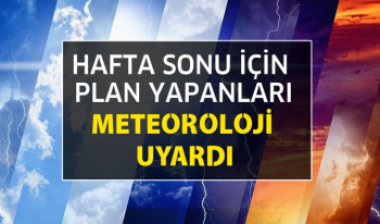 Meteoroloji'den Son Dakika Hafta Sonu hava tahmini! 30 Kasım - 1 Aralık Hava Durumu