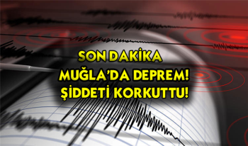 Muğla’da deprem 28 ağustos son depremler kaç şiddetinde