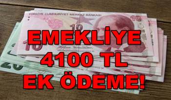 SGK'dan Resmi Duyuru! Emekliye 4100 TL ek ödeme